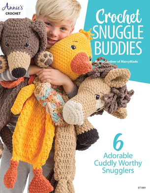 Crochet Snuggle Buddies - 6 Adorable Cuddle-Worthy Snugglers