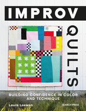 Load image into Gallery viewer, Improv Quilts