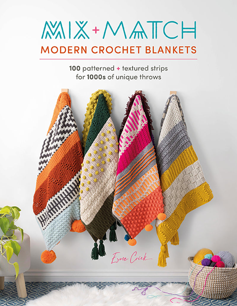 Mix & Match Modern Crochet Blankets 100 patterned & textured strips
