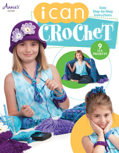 Annie's Crochet - I Can Crochet - 9 Fun Projects for kids