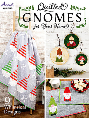 Quilted Gnomes For Your Home - 9 Whimsical Designs