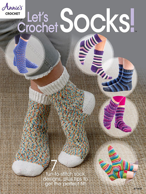 Annie's Crochet - Lets Crochet Socks