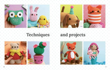 Load image into Gallery viewer, The Beginner's Guide to Amigurumi: Easy techniques and 8 fun projects