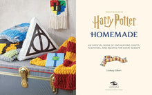 Load image into Gallery viewer, Harry Potter: Homemade: An Official Book of Enchanting Crafts, Activities, and Recipes for Every Season
