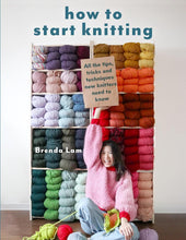 Load image into Gallery viewer, How to Start Knitting - All The Tips &amp; Techniques