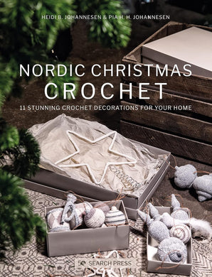 Nordic Christmas Crochet - 11 stunning decorations