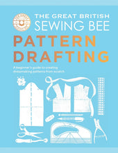 Load image into Gallery viewer, The Great British Sewing Bee - Pattern Drafting