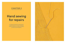 Load image into Gallery viewer, The Great British Sewing Bee: Repair and Re-wear: How to Sustainably Mend, Upcycle and Care for your Clothes