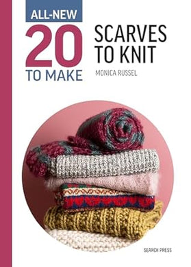 20 to Knit - Scarves to Knit