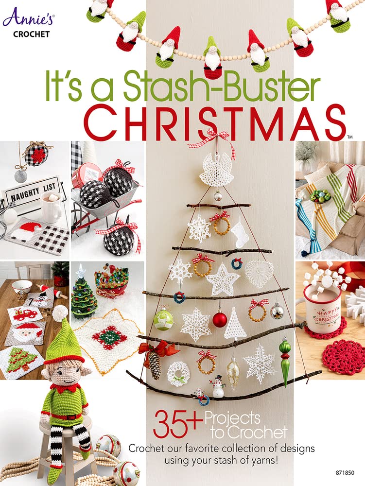 Annie's Crochet - It's a Stash-Buster Christmas