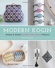 Load image into Gallery viewer, Modern Kogin - Simple &amp; Stylish Sashiko Embroidery Projects