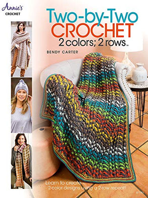 Two-by-Two Crochet - 2 Colours, 2 Rows - Annie's Crochet