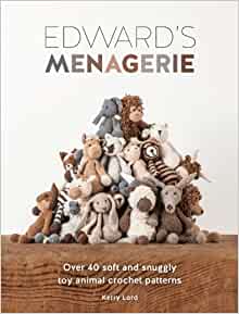 Edward's Menagerie Crochet - 40 Animals
