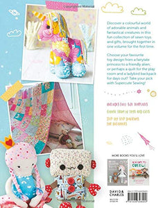 Supercute Sewing - 20 Easy Toys & Accessories