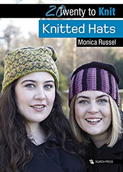 20 to Make Series - Knitted Hats