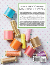 Load image into Gallery viewer, Learn to Sew in 30 minutes - Machine Sewing - 25 Quick &amp; Easy Project