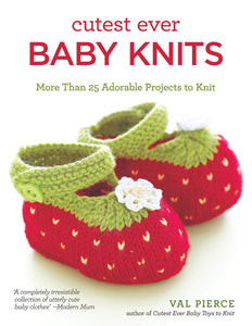 Cutest Ever Baby Knits - 25+ Adorable Projects