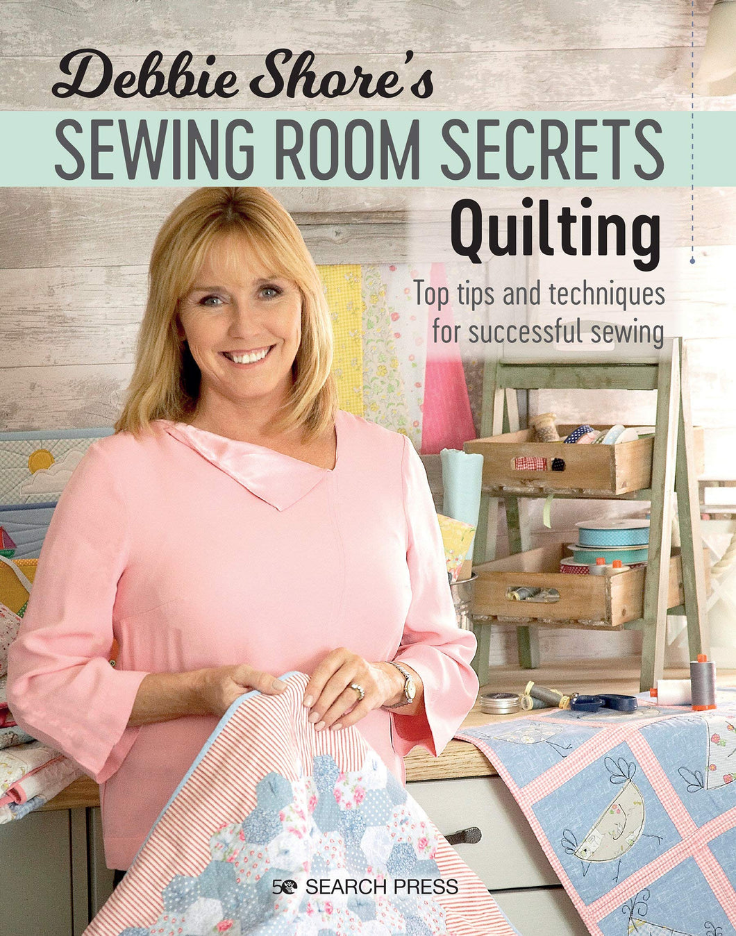 Sewing Room Secrets - Quilting