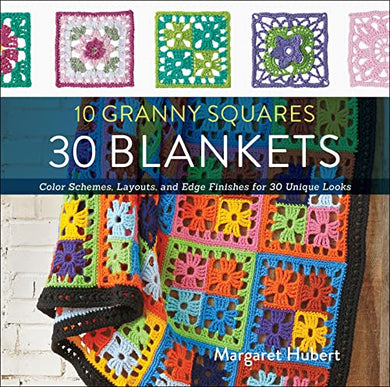 10 Granny Squares, 30 Blankets - Crochet