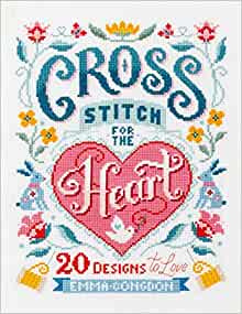 Cross Stitch for the Heart - 20 Designs