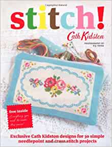 Stitch - Cath Kidston - 30 Simple Projects - Free Gift Inside