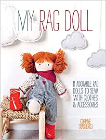 My Rag Doll - 11 Adorable dolls with Clothes & Accessories